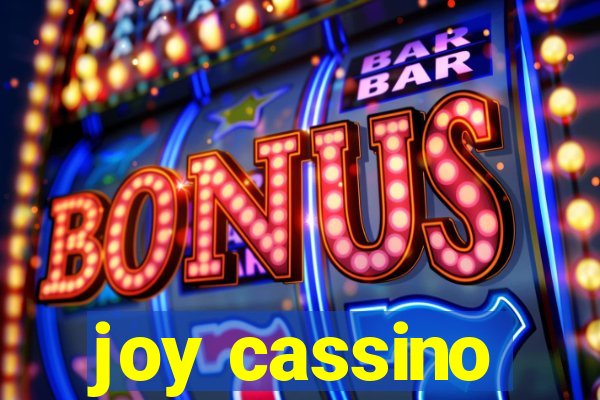 joy cassino